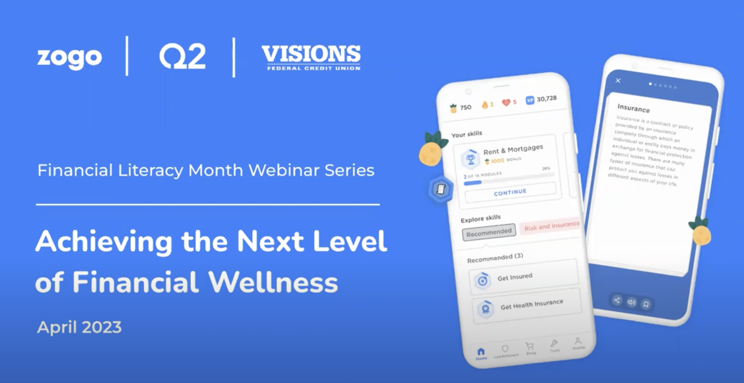 Achieving the Next Level of Financial Wellness (feat. Visions FCU & Q2)